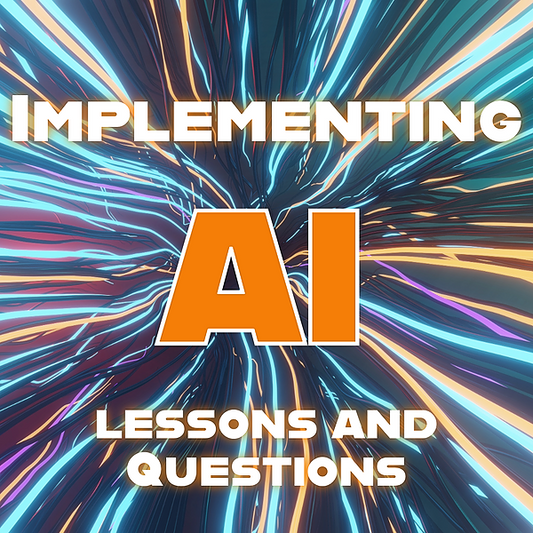 AI Implementation: Lessons and Questions - Asynchronous