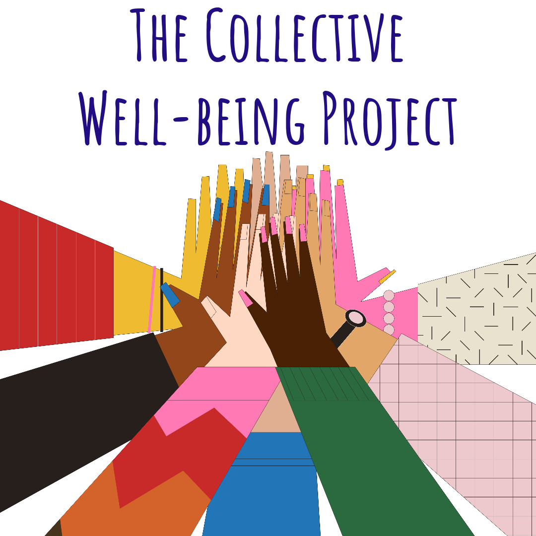 Connectedness: The Collective Well-Being Project