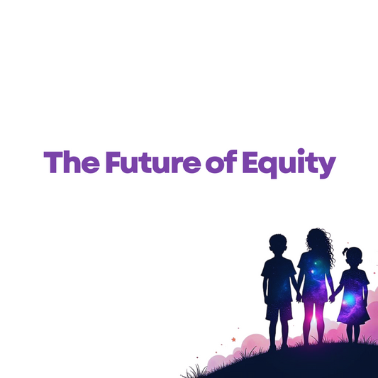 The Future of Equity - Asynchronous